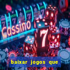 baixar jogos que ganha dinheiro no pix